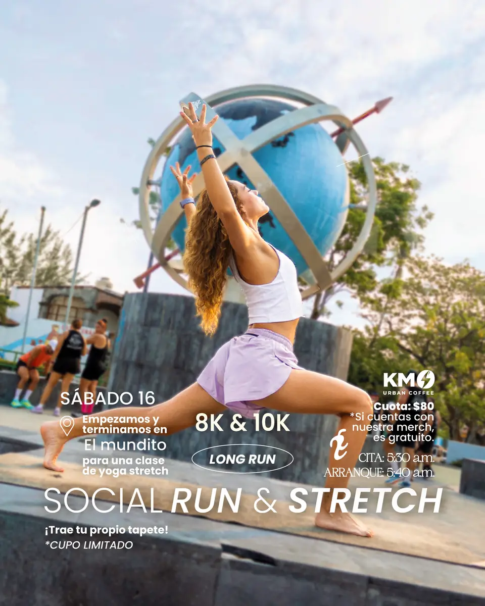 Cartel del evento «Social Run & Stretch Pop up» con @selement.mx, @km0coffee.mx, @julietamoca, publicado el 10 de mayo de 2026.